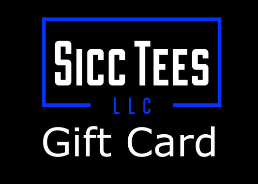 Sicc Tees Gift Card
